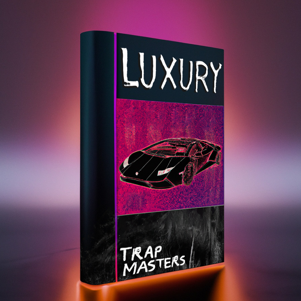 LUXURY Sound Kit: Exclusive Loops, SFX & Drum Samples – Trap Masters
